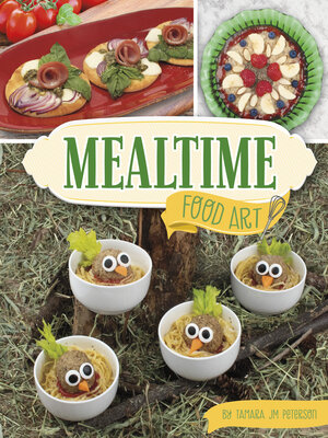 cover image of Mealtime Food Art